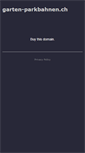 Mobile Screenshot of garten-parkbahnen.ch
